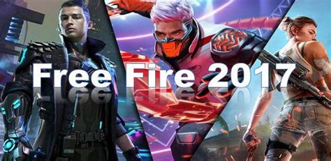 free fire 2017 apk|More.